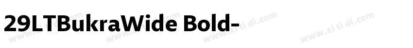 29LTBukraWide Bold字体转换